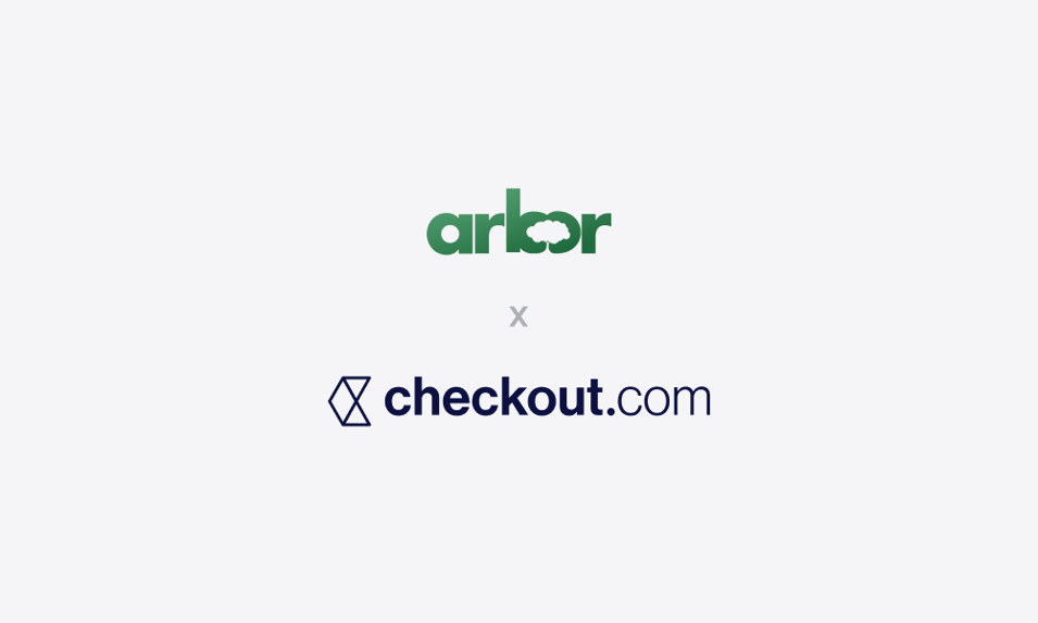 Arbor x Checkout.com